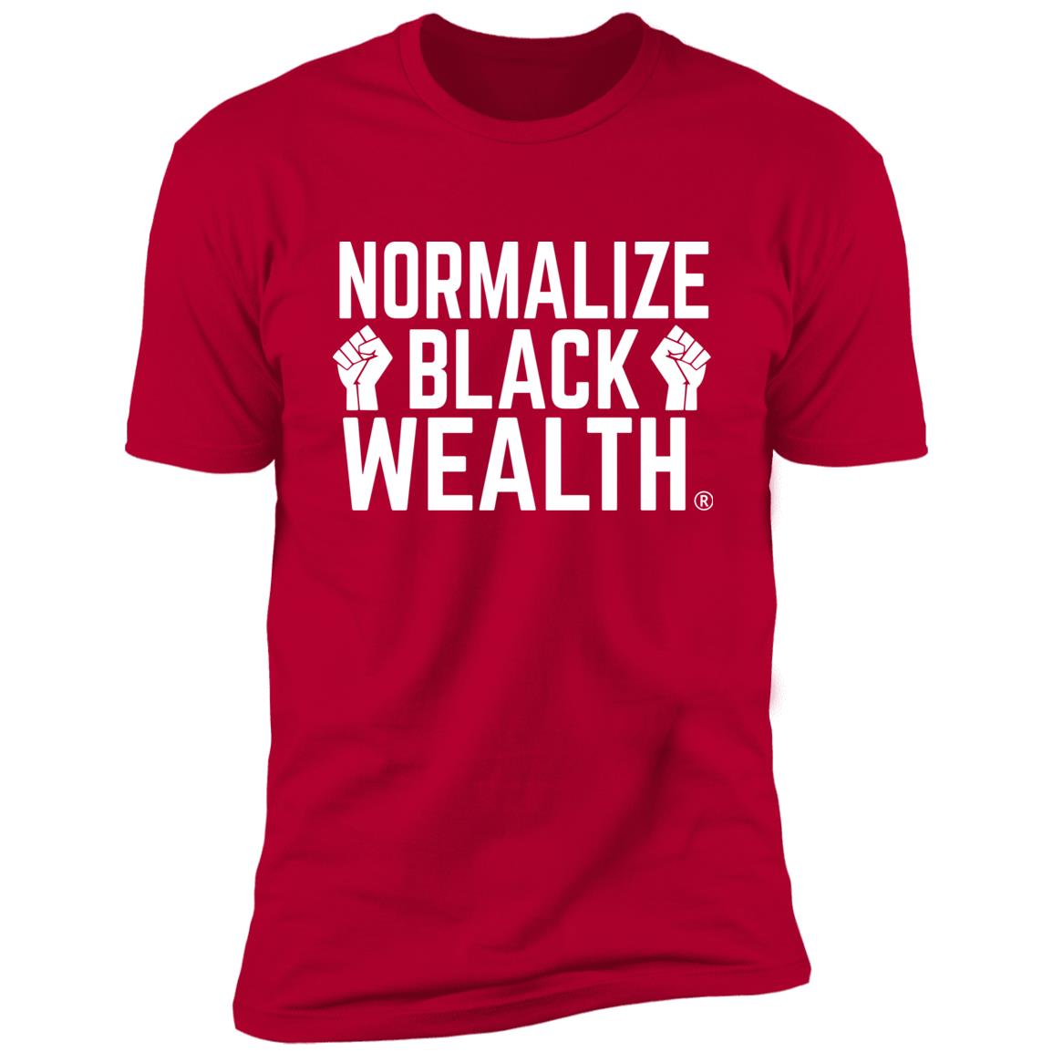 Normalize Black Wealth Premium Short Sleeve T-Shirt