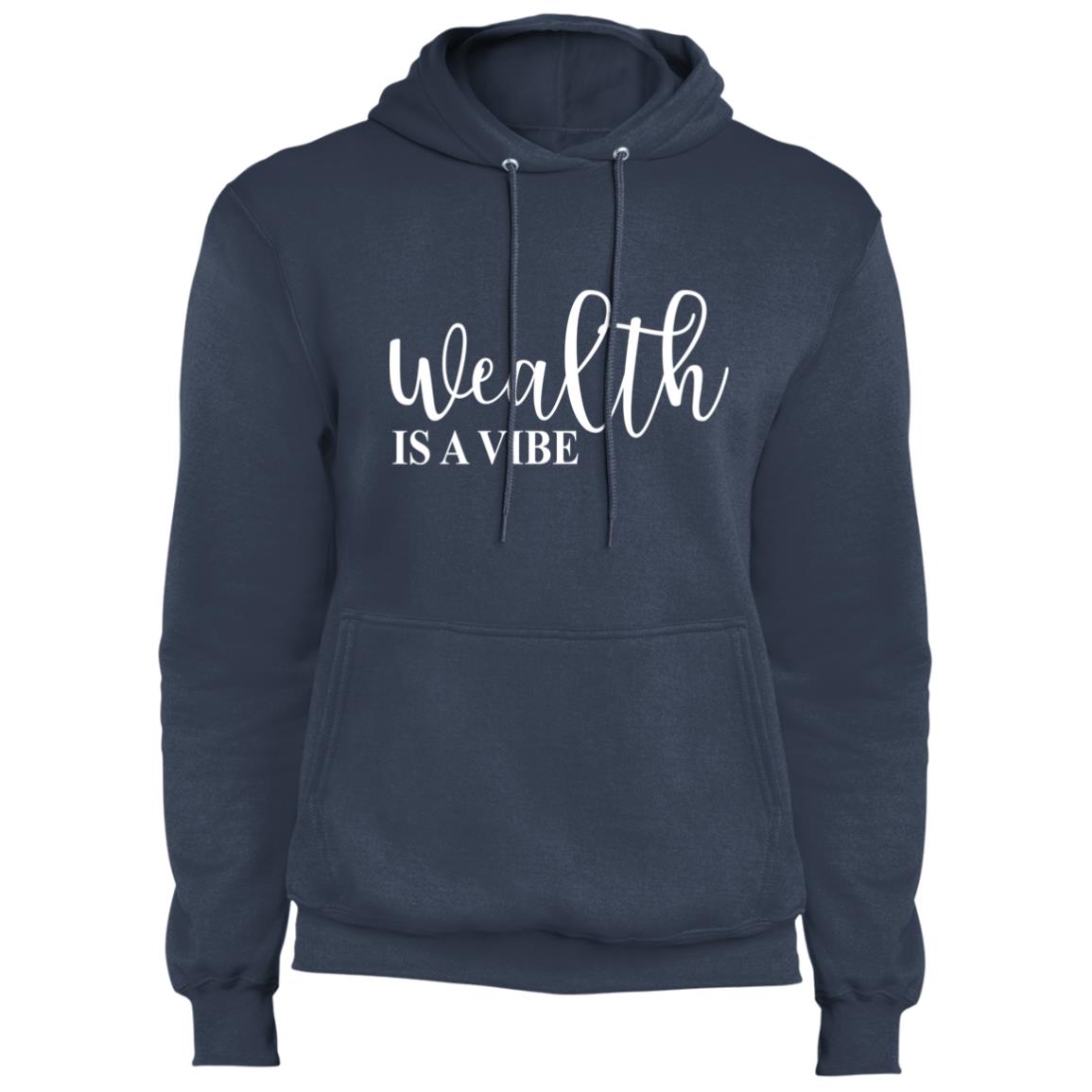 Wealth Is A Vibe - Fleece Pullover Hoodie