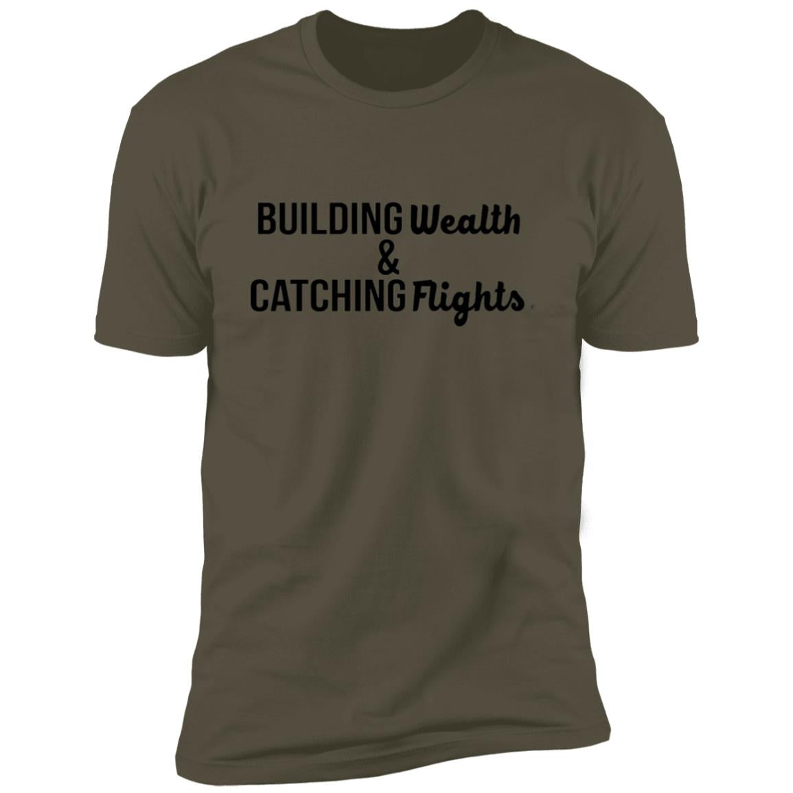 Building Wealth & Catching Flights Premium Short Sleeve T-Shirt