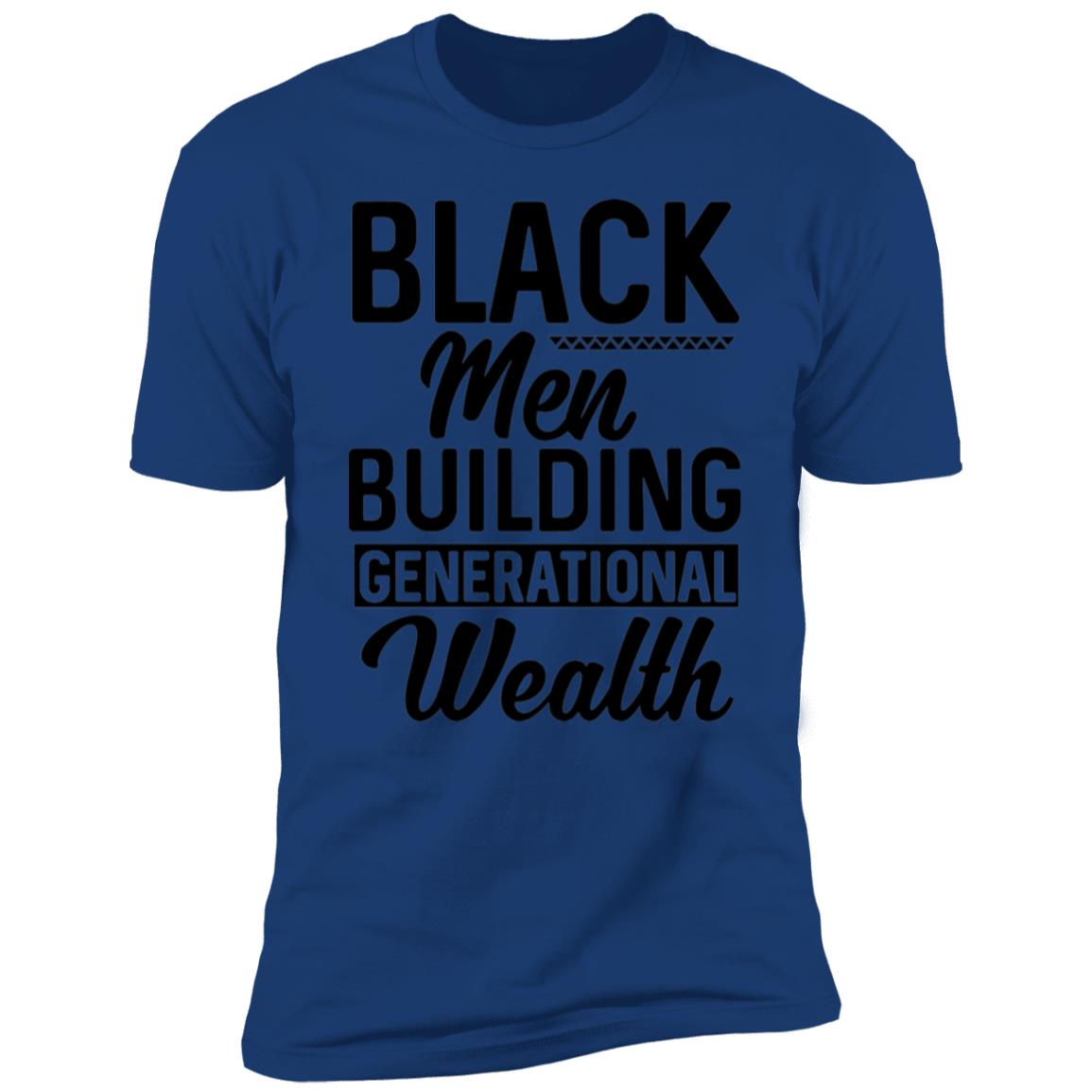 Black Men Building Generational Wealth - Premium Short Sleeve T-Shirt