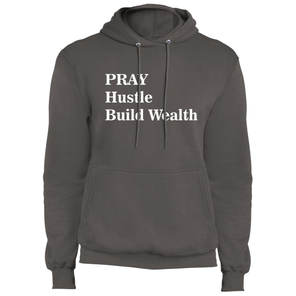 PRAY Hustle Build Wealth - Fleece Pullover Hoodie
