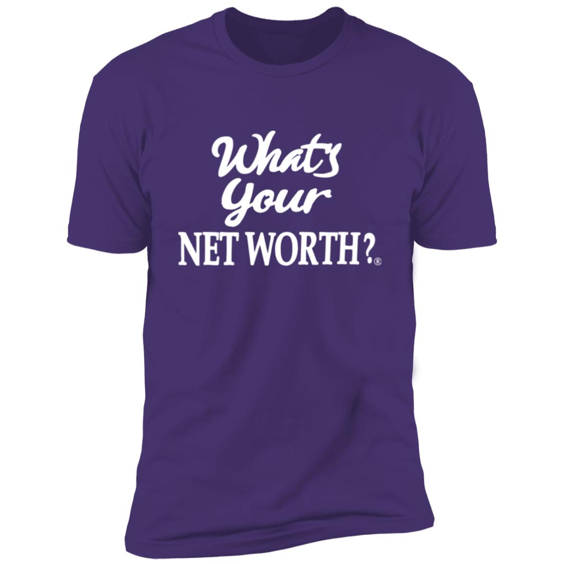 What's Your Net worth Premium Short Sleeve T-Shirt