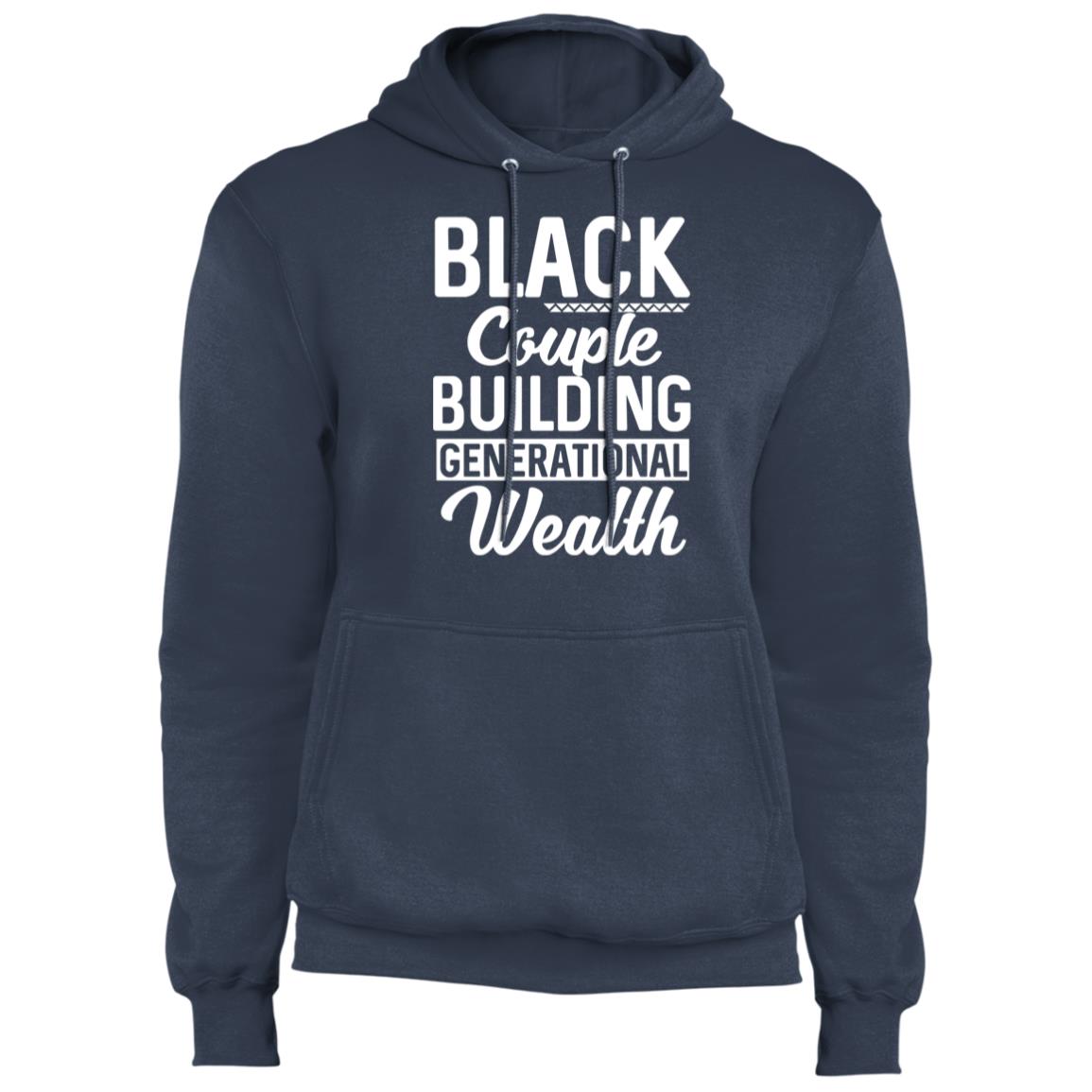 Black Couple Building Generational Wealth - Fleece Pullover Hoodie